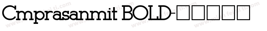 Cmprasanmit BOLD字体转换